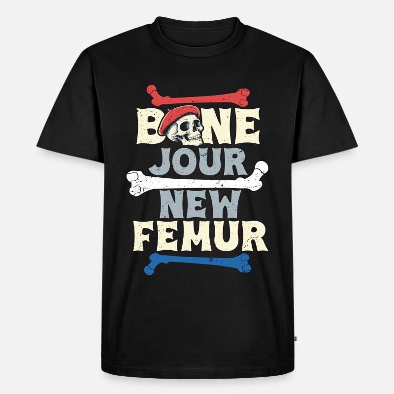 Beinbruch Gebrochener Oberschenkel Bone Jour - Männer Premium Bio T-Shirt - Schwarz