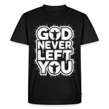 God Never Left You Design - Men's Premium Organic T-Shirt - black - Front - Nico (187cm)