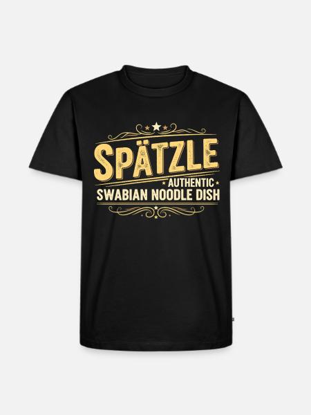 Spätzle Authentic Swabian Noodle Dish Design - Men's Premium Organic T-Shirt - black
