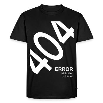 404 Erreur Motivation non trouvée Nerd Humour - T-shirt Premium bio Homme - noir - Devant - Nico (187cm)