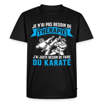 j'ai juste besoin de faire du karate cadeau karaté - T-shirt Premium bio Homme - noir - Devant - Nico (187cm)