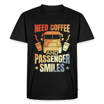 Need Coffee and Passenger Smiles - Men's Premium Organic T-Shirt - black - Front - Nico (187cm)