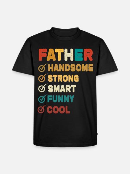 Dad Father Father's Day - Men's Premium Organic T-Shirt - black
