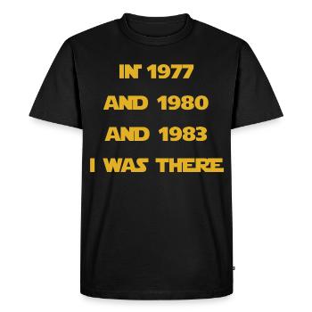I WAS THERE 77 80 83 - Men's Premium Organic T-Shirt - black - Front - Nico (187cm)