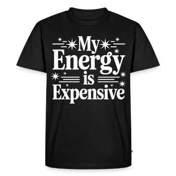 My Energy Is Expensive - Men's Premium Organic T-Shirt - black - Front - Nico (187cm)