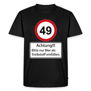 49 Attention : ne remplissez que de la bière comme carburant - T-shirt Premium bio Homme - noir - Devant - Nico (187cm)