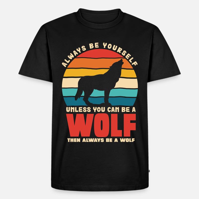 Wolfsruf: Sei Immer Du Selbst - Männer Premium Bio T-Shirt - Schwarz