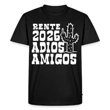 Adios Amigos Pension 2026 - Retraite - Pension - T-shirt Premium bio Homme - noir - Devant - Nico (187cm)