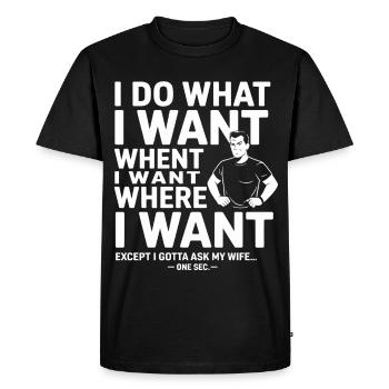 Je fais ce que je veux Tee Meme - T-shirt Premium bio Homme - noir - Devant - Nico (187cm)