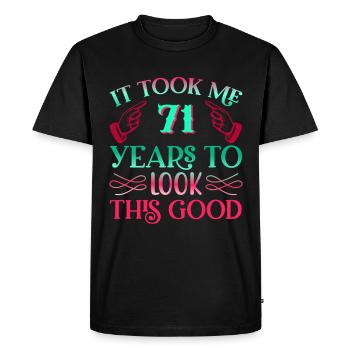 Il a fallu 71 ans pour qu’il soit aussi beau - T-shirt Premium bio Homme - noir - Devant - Nico (187cm)