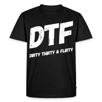 Dirty Thirty Flirty DTF 30e anniversaire - T-shirt Premium bio Homme - noir - Devant - Nico (187cm)