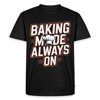 Baking mode always on - Men's Premium Organic T-Shirt - black - Front - Nico (187cm)