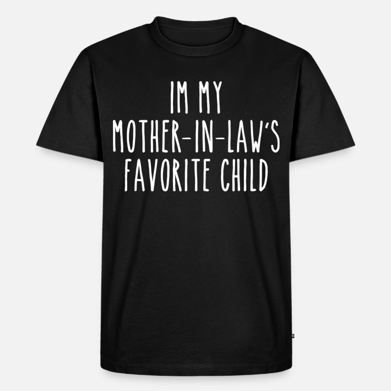Liebling der Schwiegermutter Lustiger Spruch - Männer Premium Bio T-Shirt - Schwarz