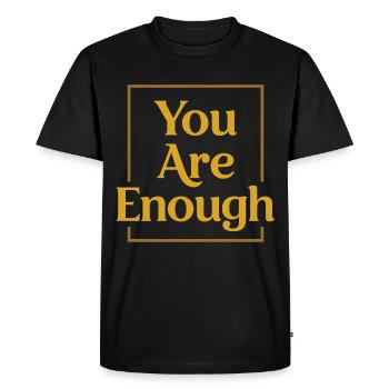 You are enough Mindfulness Motivation Saying - Men's Premium Organic T-Shirt - black - Front - Nico (187cm)