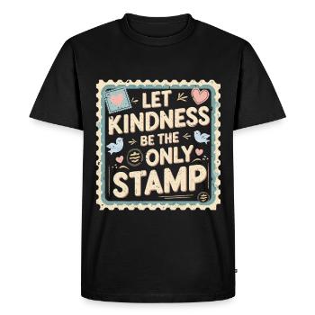 Humanity Let Kindness Be The Only Stamp - Men's Premium Organic T-Shirt - black - Front - Nico (187cm)