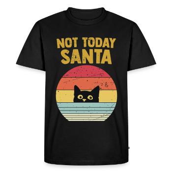 It's Not Today Christmas Gift Humor Cat - Men's Premium Organic T-Shirt - black - Front - Nico (187cm)