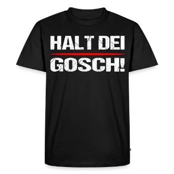 Halt dei Gosch ! Schwoba Humour - T-shirt Premium bio Homme - noir - Devant - Nico (187cm)
