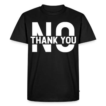 No Thank You - Men's Premium Organic T-Shirt - black - Front - Nico (187cm)