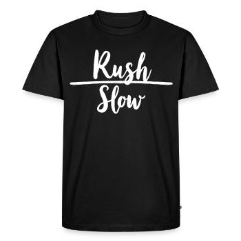 Rush Slow Hustle vs Serenity - Men's Premium Organic T-Shirt - black - Front - Nico (187cm)
