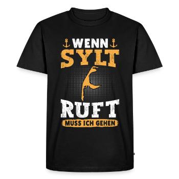 Vacances à la mer du Nord QUAND SYLT M’APPELLE JE DOIS Y ALLER - T-shirt Premium bio Homme - noir - Devant - Nico (187cm)