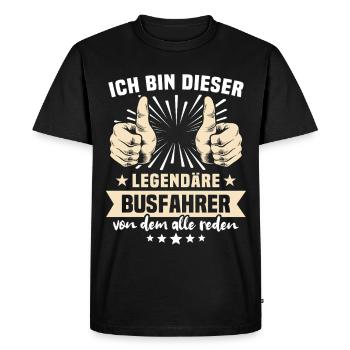 Bus Driver Sayings - Men's Premium Organic T-Shirt - black - Front - Nico (187cm)