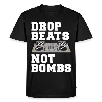 Drop Beats Not Bombs DJ Motto - Men's Premium Organic T-Shirt - black - Front - Nico (187cm)