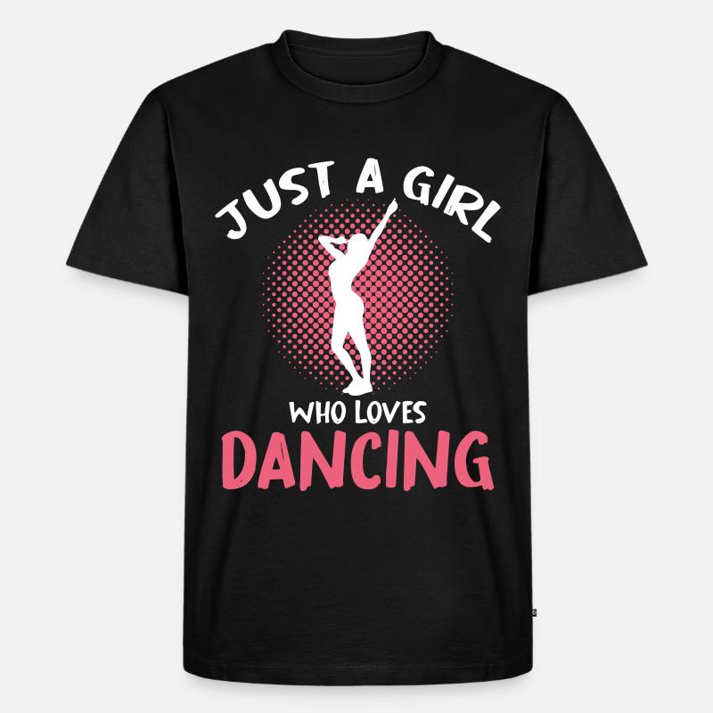 Nur ein Mädchen liebt Tanzen - Männer Premium Bio T-Shirt - Schwarz