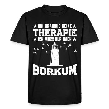 Borkumer N’A PAS BESOIN DE THÉRAPIE SEULEMENT APRÈS - T-shirt Premium bio Homme - noir - Devant - Nico (187cm)