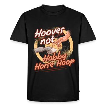Anti Hobby Horsing Hoovers Not Hobby Horse Hoop - Men's Premium Organic T-Shirt - black - Front - Nico (187cm)