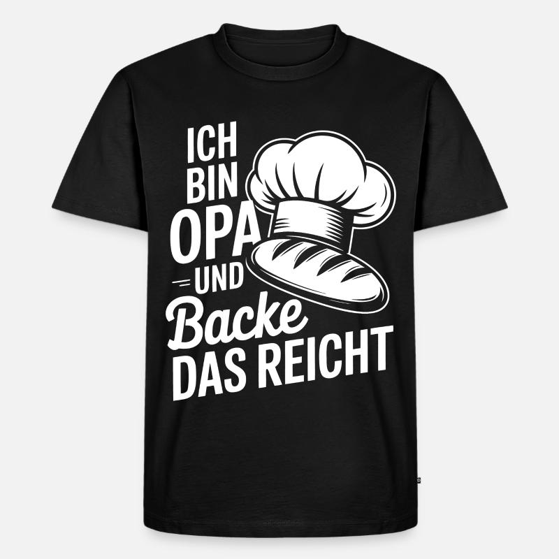 Opa backt und das reicht - Männer Premium Bio T-Shirt - Schwarz