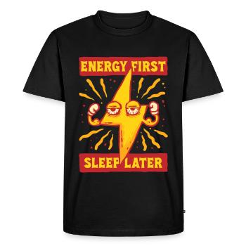 Energy Drink Energy First Sleep Later - Men's Premium Organic T-Shirt - black - Front - Nico (187cm)