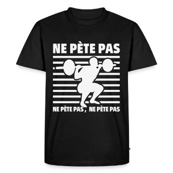 Don't Fart Don't Fart Humor Bodybuilding Strength - Men's Premium Organic T-Shirt - black - Front - Nico (187cm)