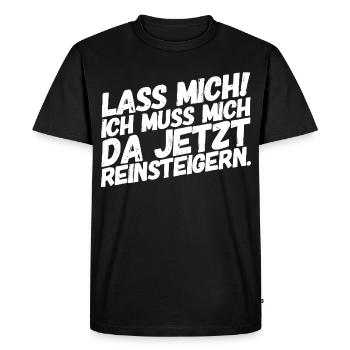 Let me go! I have to get into it. Gamer - Men's Premium Organic T-Shirt - black - Front - Nico (187cm)