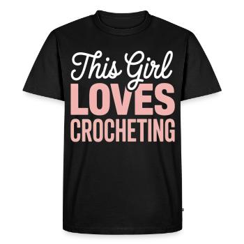 This Girl Loves Crocheting - Men's Premium Organic T-Shirt - black - Front - Nico (187cm)