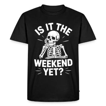 Is It The Weekend Yet - Men's Premium Organic T-Shirt - black - Front - Nico (187cm)