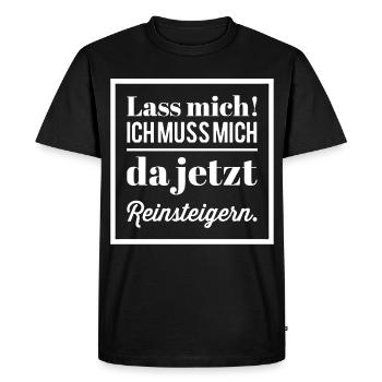 Let me go! I have to get into it. Gamer - Men's Premium Organic T-Shirt - black - Front - Nico (187cm)