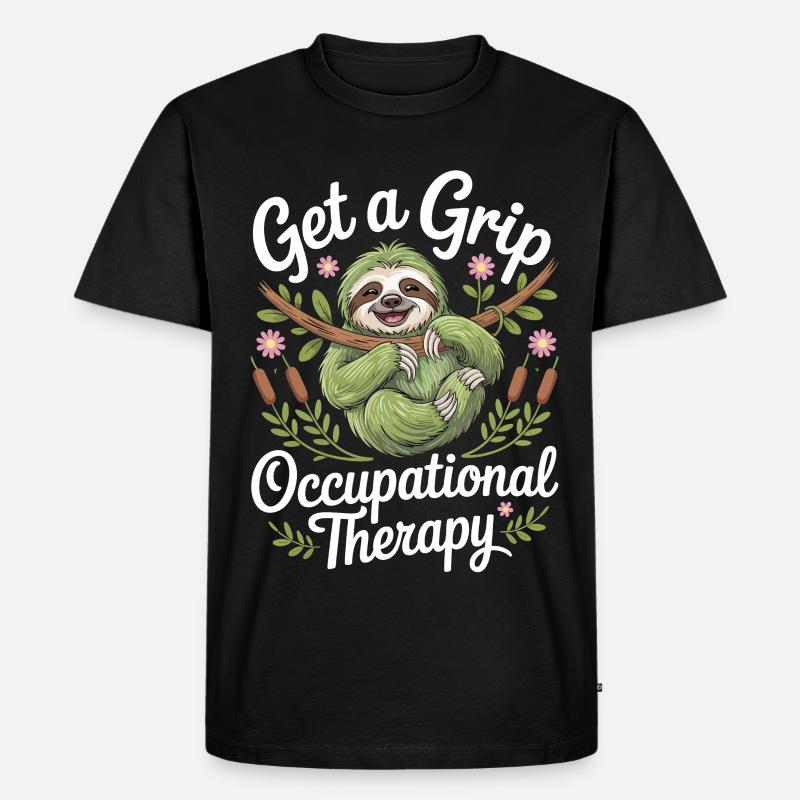 Get a Grip Occupational Therapy Sloth - Männer Premium Bio T-Shirt - Schwarz