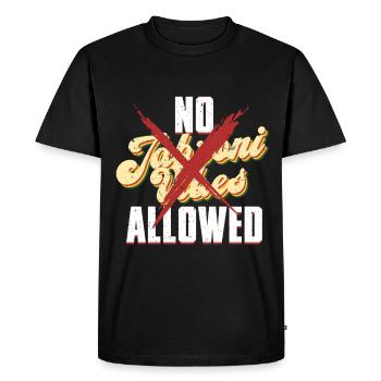 No Jabroni Vibes Allowed - Men's Premium Organic T-Shirt - black - Front - Nico (187cm)