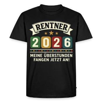 Pensioners 2026 – My overtime starts now - Men's Premium Organic T-Shirt - black - Front - Nico (187cm)