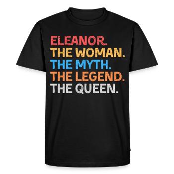 Eleanor La Femme Le Mythe La Légende La Reine - T-shirt Premium bio Homme - noir - Devant - Nico (187cm)