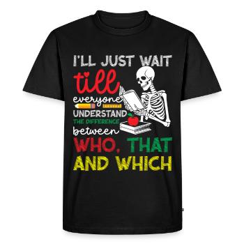 Professeur d’anglais en arts du langage le premier jour d’école - T-shirt Premium bio Homme - noir - Devant - Nico (187cm)