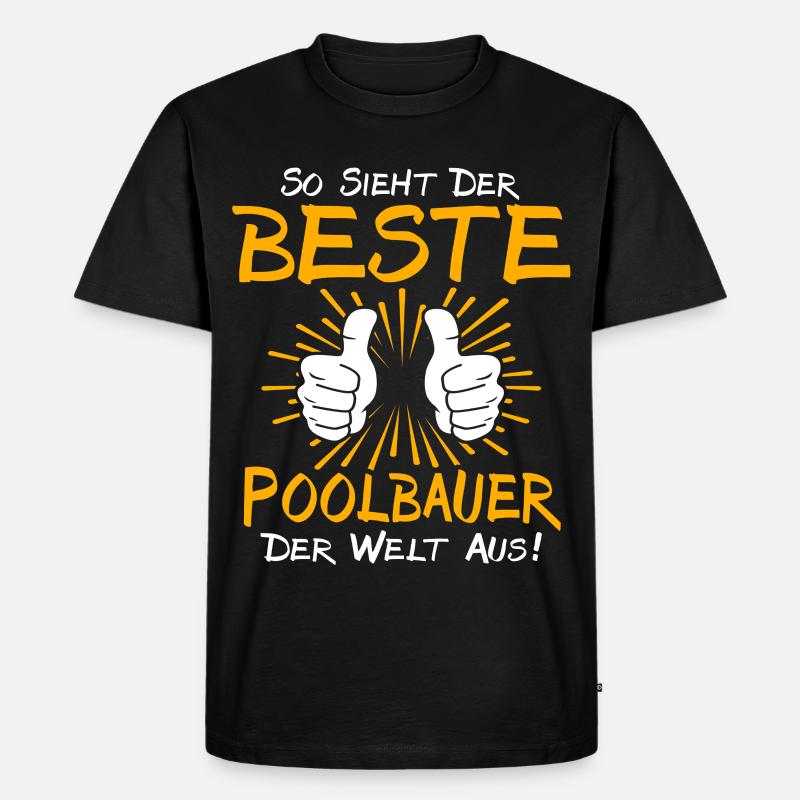 Poolbauer Geschenkidee - Männer Premium Bio T-Shirt - Schwarz
