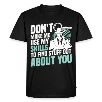 Unité d’observation pour détective privé - T-shirt Premium bio Homme - noir - Devant - Nico (187cm)