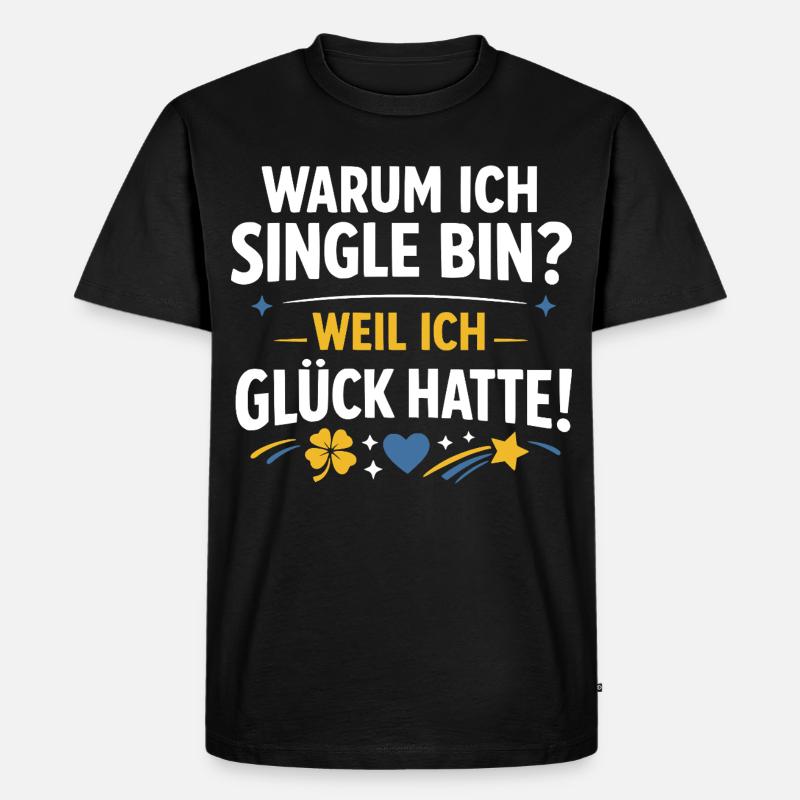 Single lustiger Spruch - Männer Premium Bio T-Shirt - Schwarz