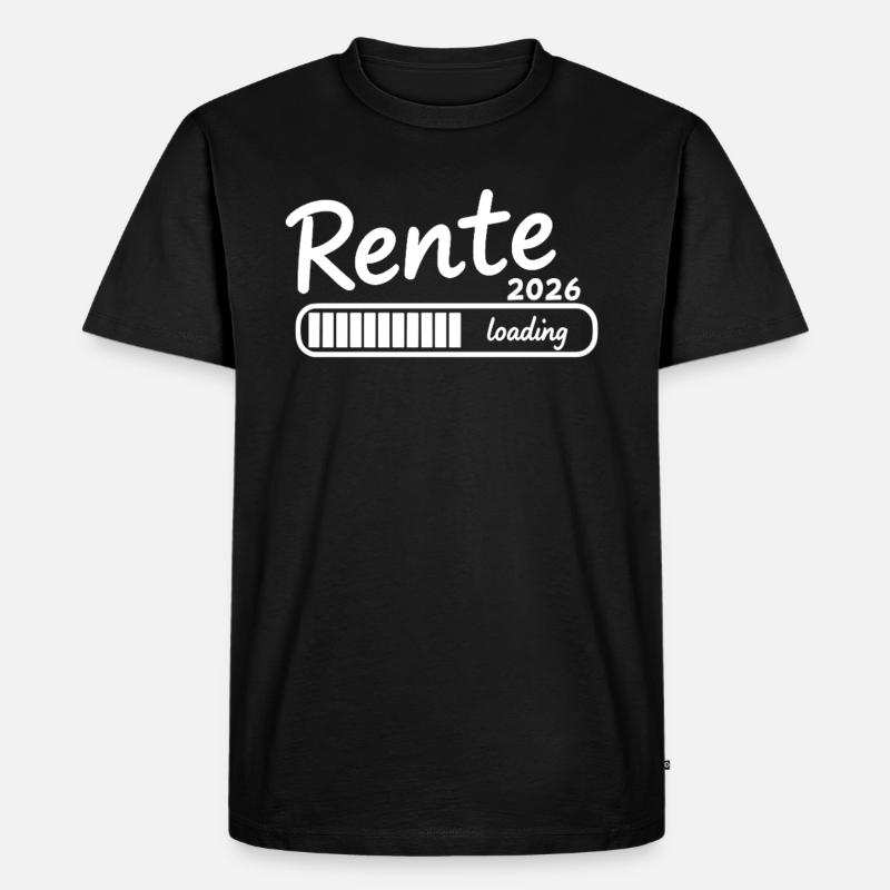 Rente 2026 loading Endlich Ruhestand - Männer Premium Bio T-Shirt - Schwarz
