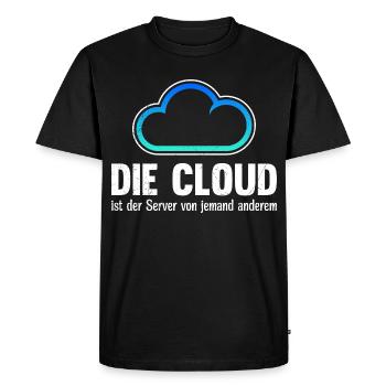 Coder DIE CLOUD IST DER SERVER VON JEMANDE ANDREN - Männer Premium Bio T-Shirt - Schwarz - Vorne - Nico (187cm)