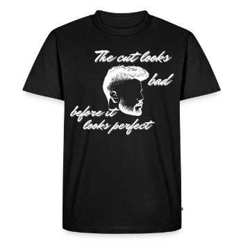 Funny Barber Haircut Bad Before Perfect Men Quote - Men's Premium Organic T-Shirt - black - Front - Nico (187cm)