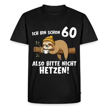 60th Birthday Please Don't Rush 60 Years - Men's Premium Organic T-Shirt - black - Front - Nico (187cm)