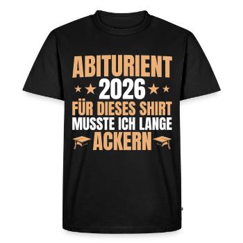 Abitur 2026 Lange Ackern - Abitur passed - Men's Premium Organic T-Shirt - black - Front - Nico (187cm)