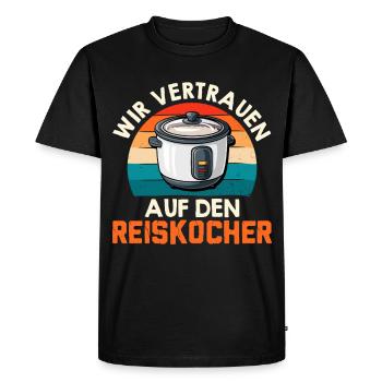 Chef : NOUS FAISONS CONFIANCE AU CUISEUR À RIZ Lustig - T-shirt Premium bio Homme - noir - Devant - Nico (187cm)